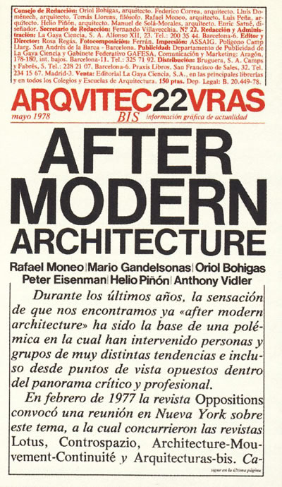 10. Barselona’da yayımlanan ARQUITECTURAS BIS, “eleştirinin piyasa güçlerince mimarlık pratiğinden uzaklaştırılarak, tamamıyla akademik bir uğraş halini aldığı Amerikan modeli” yayıncılığını reddediyor ve onun karşısında tarihin her zaman devrede olduğu Avrupa modelini savunuyordu.