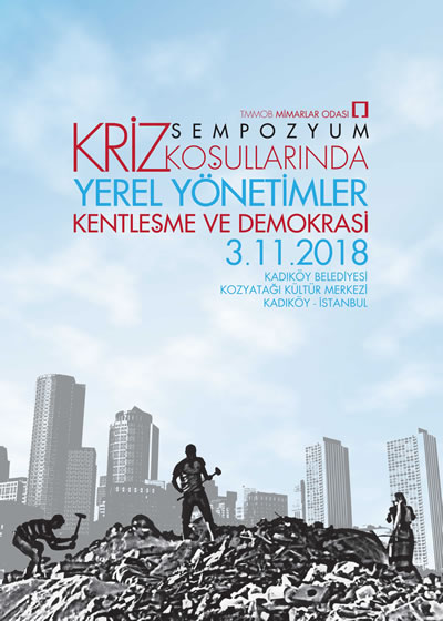 <p><strong>1.</strong> Mimarlar Odası Genel Merkezi  tarafından düzenlenen Kriz Koşullarında Yerel Yönetimler, Kentleşme ve  Demokrasi Sempozyumu 3 Kasım 2018 de gerçekleştirildi. Etkinliğin sonuç  bildirgesi Mimarlar Odası web sitesi olan mo.org.tr üzerinden okunabilir.</p>