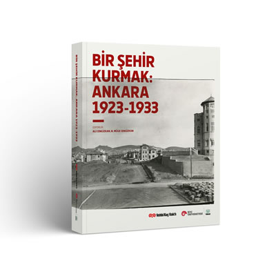 <p><strong>1b. </strong>Sergi afişi ve<em> Bir Şehir Kurmak: Ankara 1923-1933</em> kitabının  kapak görseli <strong></strong></p>