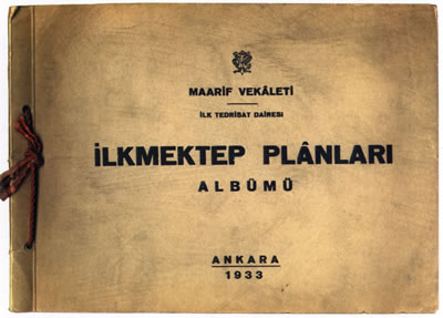 <p><strong>2.</strong> 1933 tarihli <em>İlkmektep Planları Albümü</em> adlı kitapçıkların kapağı.<br />  Kaynak: 1933,<strong> İlkmektep Planları Albümü</strong><br />