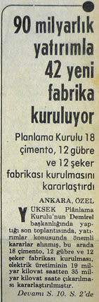 <p><strong>2.</strong> Çimento üretiminde yeni yatırım  kararları <br />  (Kaynak: 1976, <em>Milliyet</em>,11 Haziran 1976, s.1)</p>