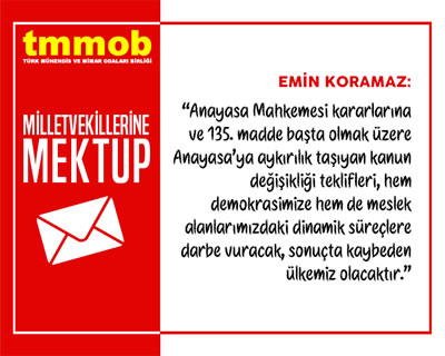 <p><strong>3. </strong>Meclis  gündemine getirilmek istenen yasa değişikliğine ilişkin olarak  milletvekillerine açık çağrı<br />Kaynak: https://www.tmmob.org.tr/icerik/meclis-gundemine-getirilmek-istenen-yasa-degisikligi-teklifine-iliskin-milletvekillerine