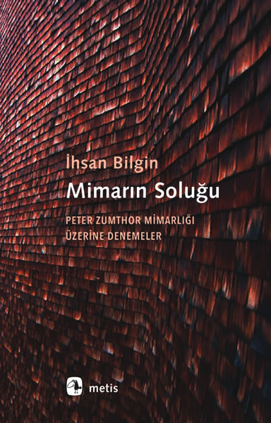 <p>Bilginin son kitabı: Mimarın Soluğu </p>