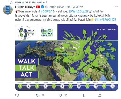 <p><strong>5. </strong>Türkiyenin de dahil olduğu Walk2COP27 /  COP27’ye yürüyüş sivil toplum hareketine STKlar, üniversiteler, yerel  yönetimlerden binlerce kişi katıldı. Yürüyüş, koşu ve bisiklet etkinlikleri ile  binlerse ağaç dikildi, Clubhouse uygulamasında sanal uluslararası paneller ve  Türkiye ayağında Nilüfer Belediyesi ev sahipliğinde hibrit bir yerel buluşma  gerçekleştirildi.<br /> 	Kaynak: https://twitter.com/Walk2Cop27</p>