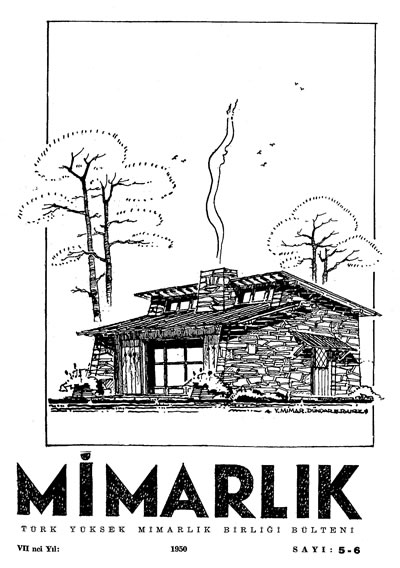 <p><strong>5.  Mimarlık</strong>, 1950 (7.Yıl),  sayı:5/6</p>